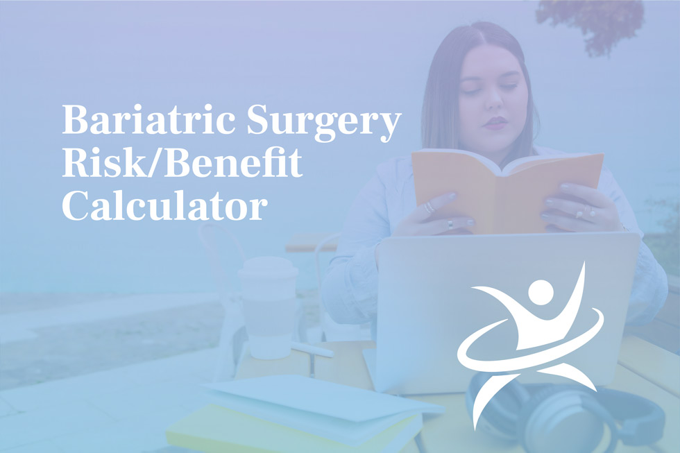 Bariatric Surgery Risk/Benefit Calculator