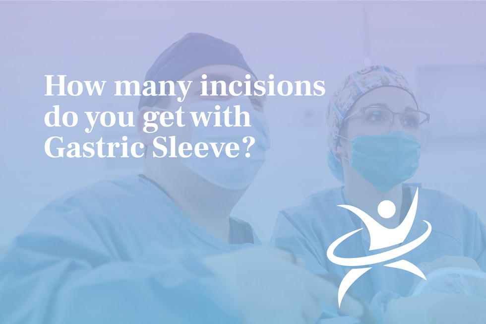 How many inicision do you get with Gastric Sleeve?