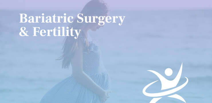 Bariatric Surgery and Fertility