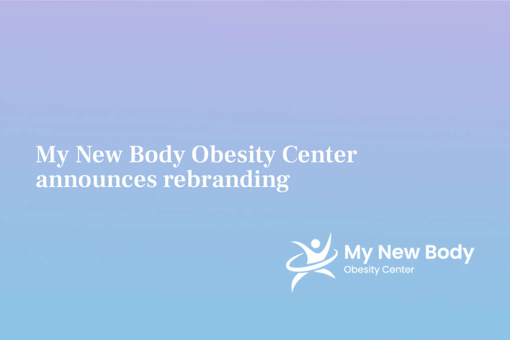 My New Body Obesity Center announces rebranding