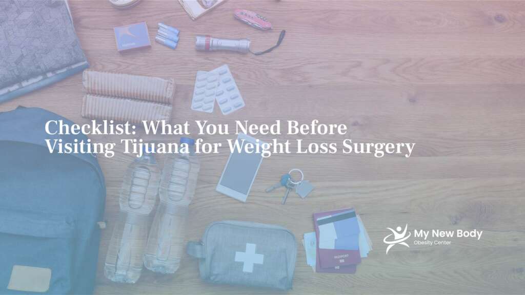 Visiting Tijuana for Weight Loss Surgery