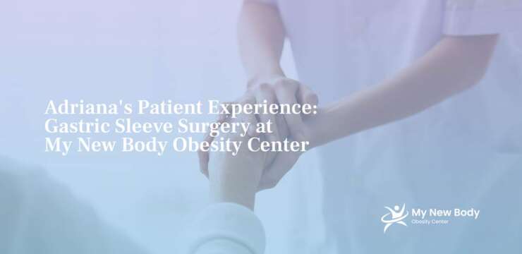 Patient Experience: Gastric Sleeve