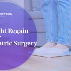 Understanding Weight Regain After Bariatric Surgery: A Comparative Analysis